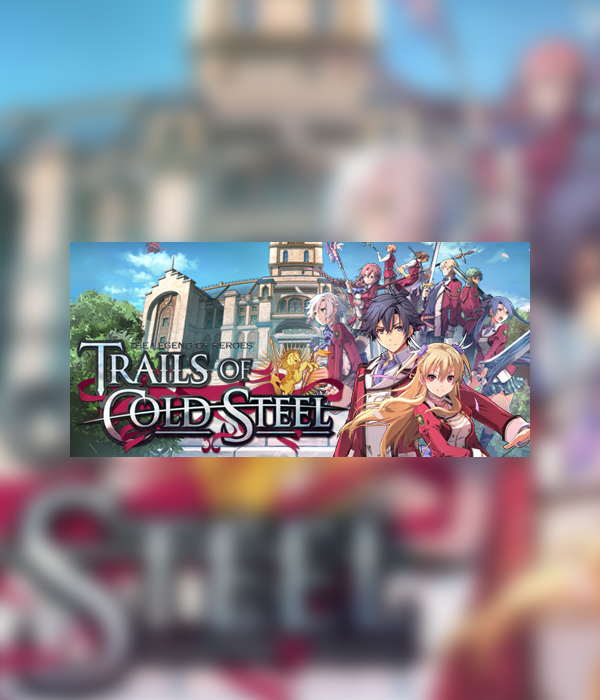 The Legend of Heroes: Trails of Cold Steel EU Steam Altergift