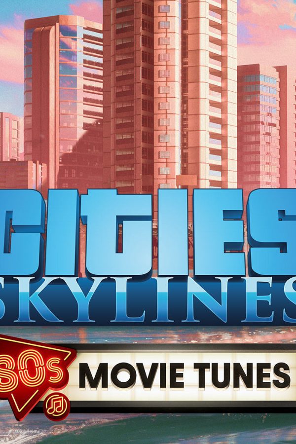 Cities: Skylines - 80's Movies Tunes DLC EU Steam CD Key