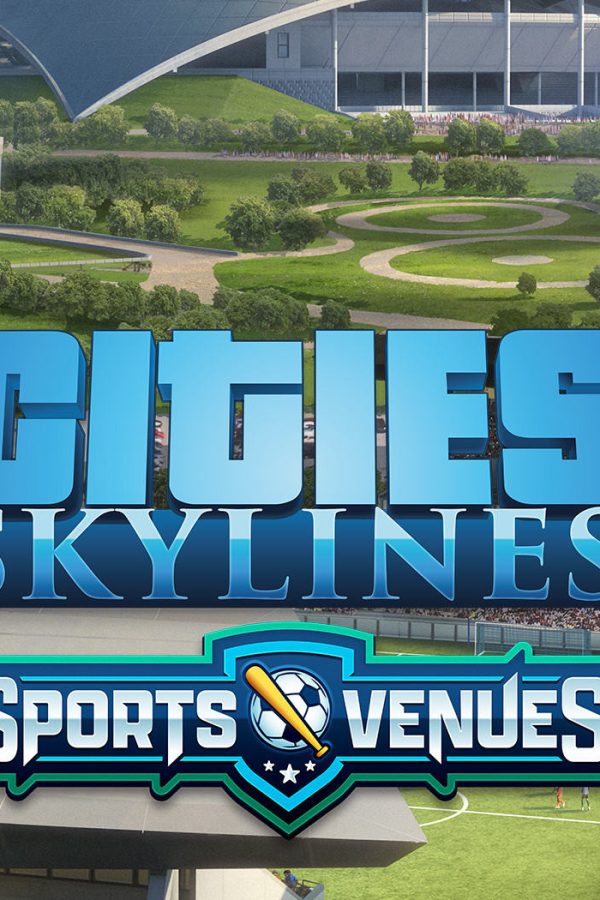 Cities: Skylines - Content Creator Pack: Sports Venues DLC EU PC Steam CD Key