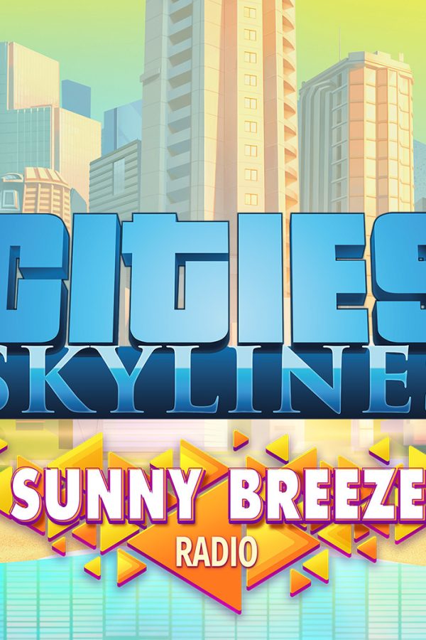 Cities: Skylines - Sunny Breeze Radio DLC EU Steam CD Key