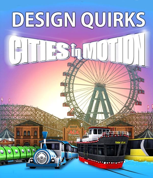 Cities in Motion - Design Quirks DLC EU PC Steam CD Key