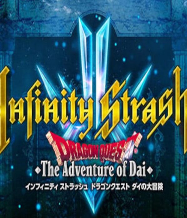 Infinity Strash: DRAGON QUEST The Adventure of Dai EU PC Steam CD Key