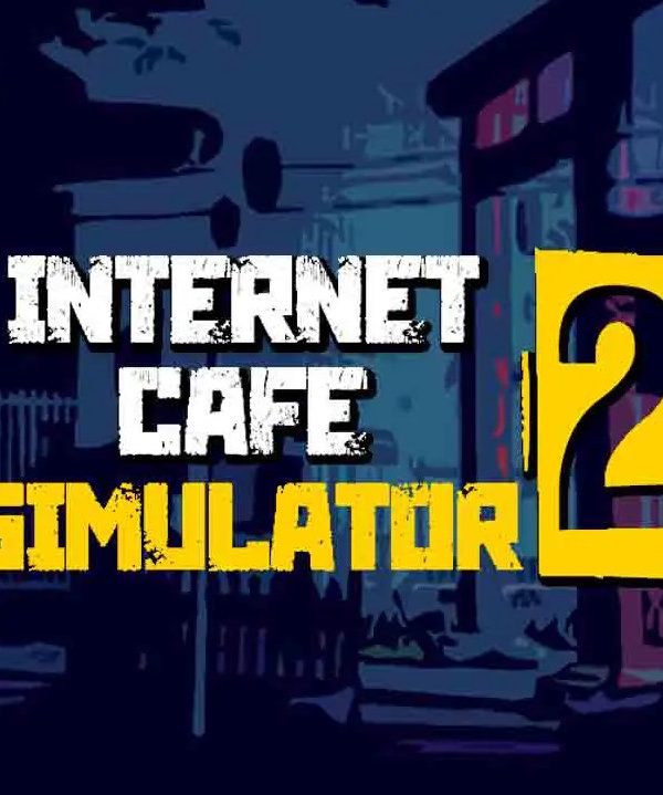 Internet Cafe Simulator 2 EU Steam CD Key
