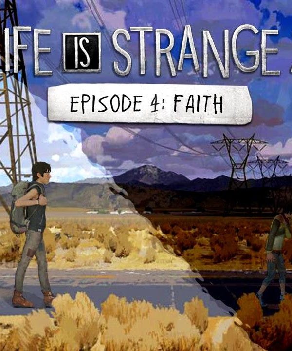 Life is Strange 2 - Episode 4 EU Steam CD Key