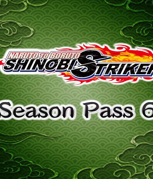 NARUTO TO BORUTO: Shinobi Striker - Season Pass 6 DLC EU Steam CD Key