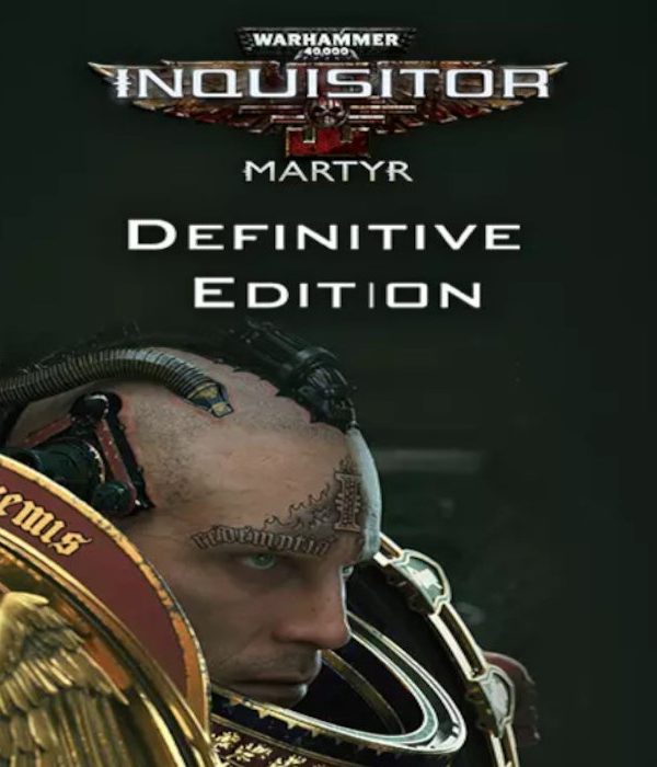 Warhammer 40,000: Inquisitor - Martyr Definitive Edition EU Steam CD Key