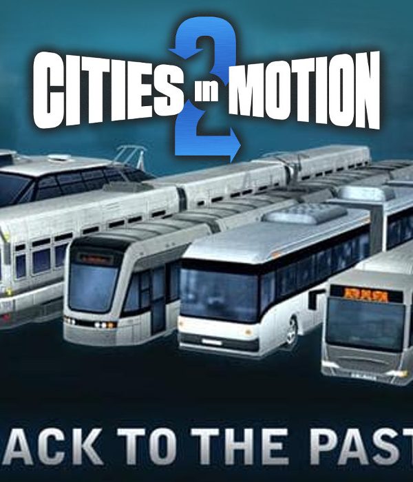 Cities in Motion 2 - Back to the Past DLC EU PC Steam CD Key