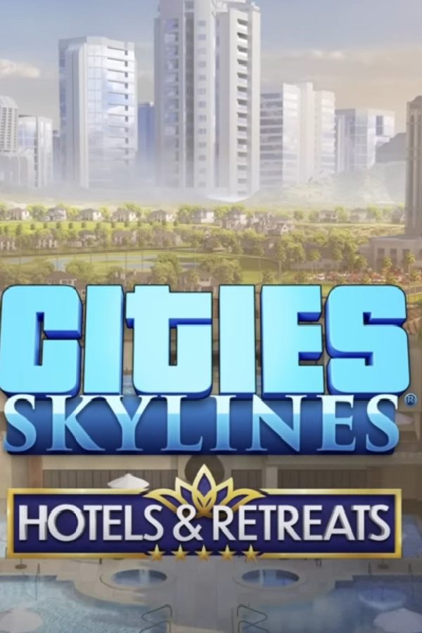 Cities: Skylines - Hotels & Retreats DLC EU Steam CD Key