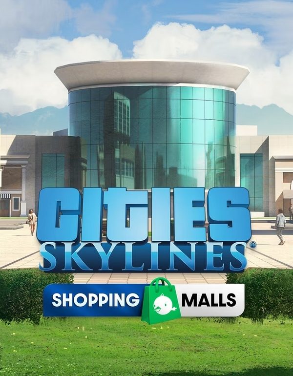 Cities: Skylines - Content Creator Pack: Shopping Malls DLC EU PC Steam CD Key