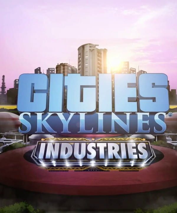 Cities: Skylines - Industries DLC EU Steam CD Key