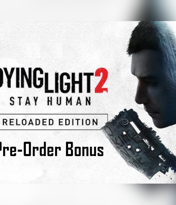 Dying Light 2: Reloaded Edition - Pre-Order Bonus DLC EU Steam CD Key