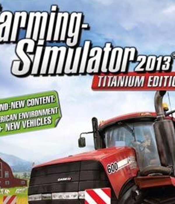 Farming Simulator 2013 Titanium Edition EU PC Steam CD Key