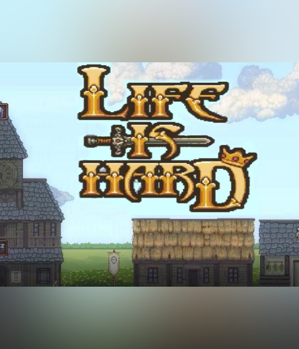 Life is Hard EU PC Steam CD Key