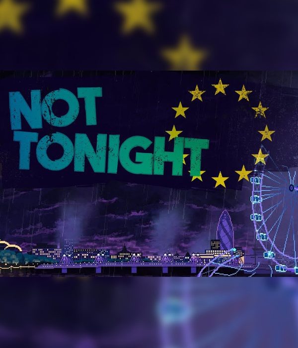 Not Tonight EU Steam CD Key
