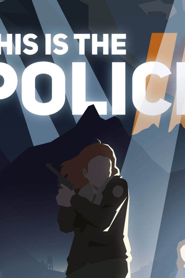 This Is the Police 2 EU Steam CD Key