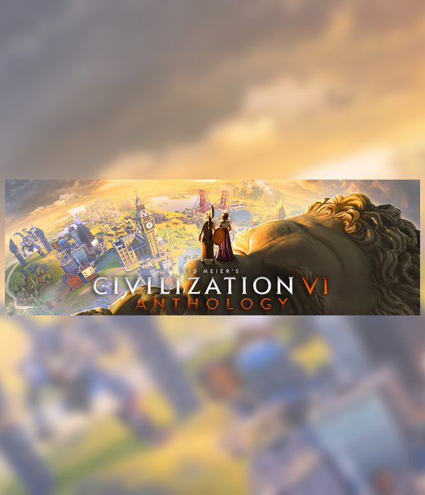 Sid Meier’s Civilization VI Anthology EU Steam CD Key