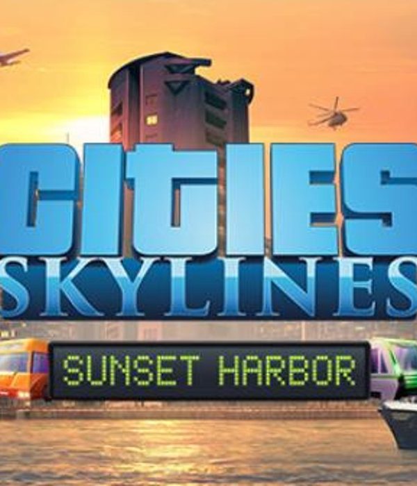 Cities: Skylines - Sunset Harbor DLC EU Steam CD Key