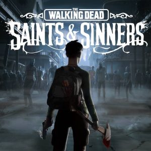 The Walking Dead: Saints & Sinners Tourist Edition EU Steam Altergift