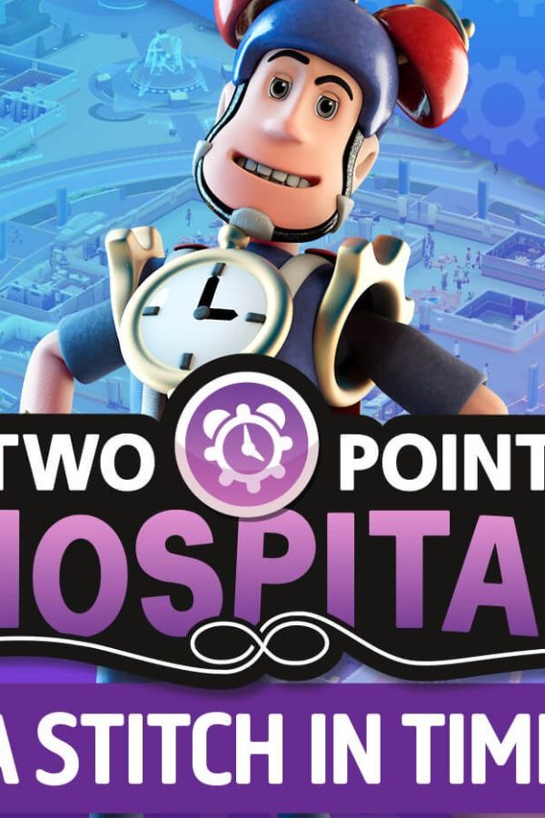 Two Point Hospital - A Stitch in Time DLC EU PC Steam CD Key